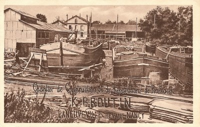 05 - 26B - Chantier de construction et de réparations de bateaux - K. Broutin - Laneuveville-devant-Nancy.jpg (717.29 Kio) Vu 28426 fois 05 - 26B - Chantier de construction et de réparations de bateaux - K. Broutin - Laneuveville-devant-Nancy.jpg